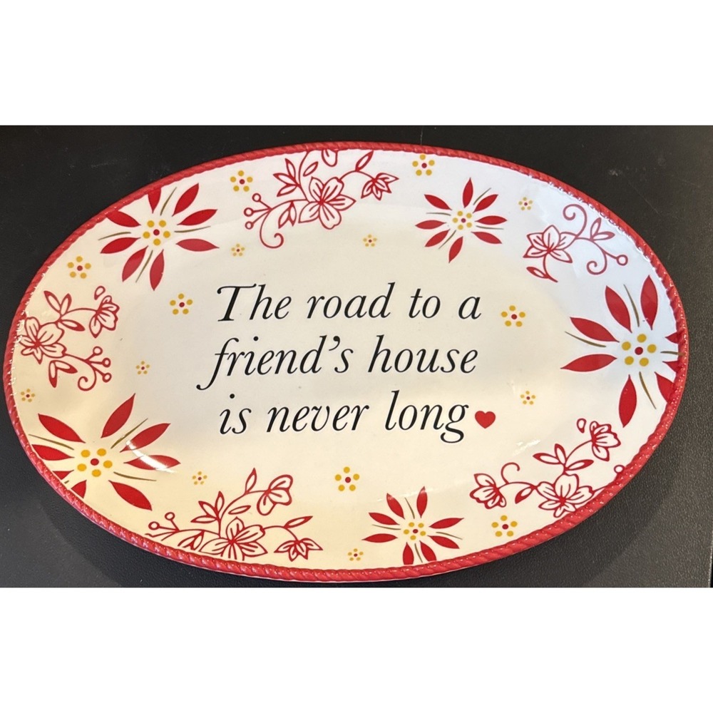 Temptations Red Serving Platter The Road To A Friends House Is Never Long 14"